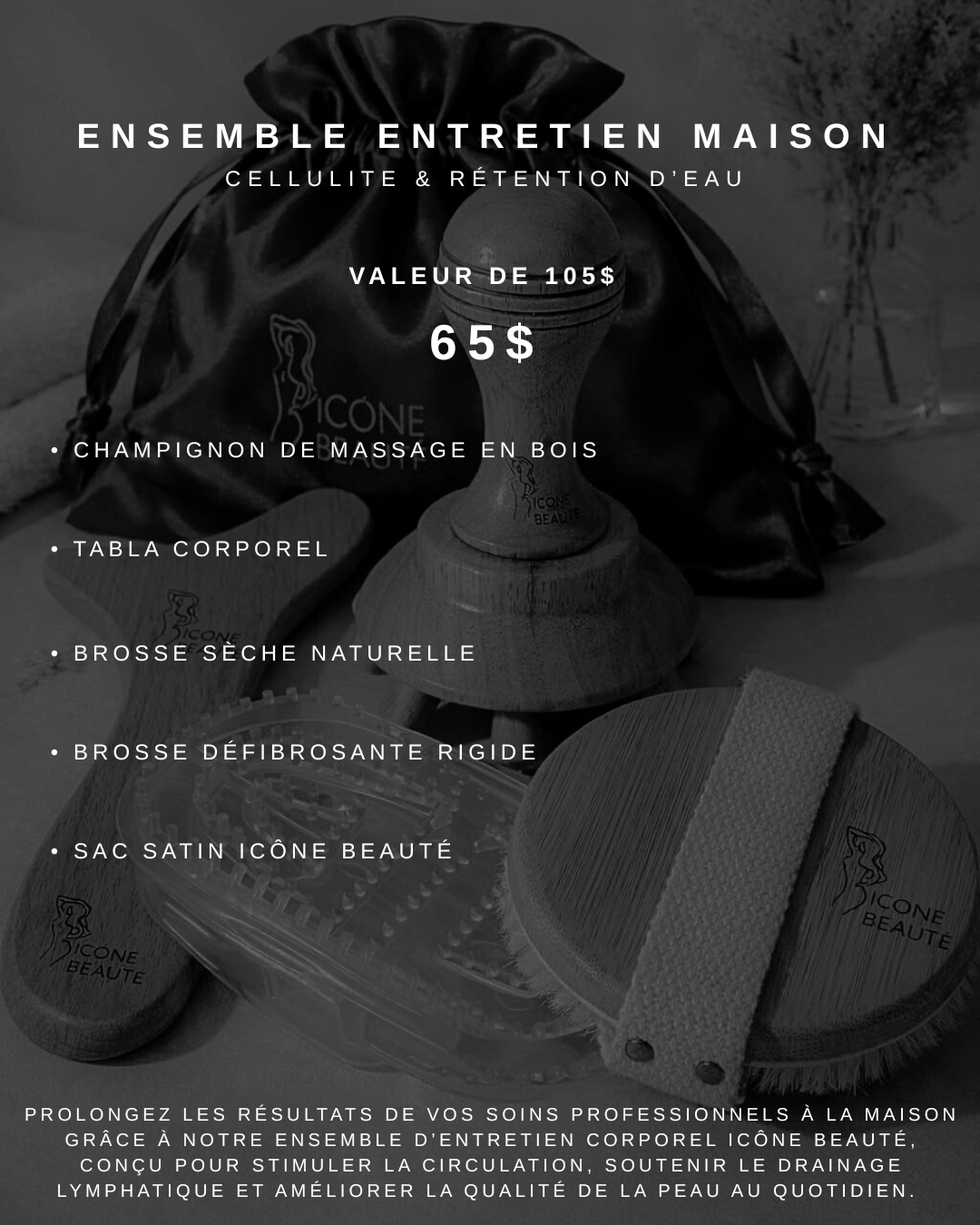 Ensemble d’entretien maison Icône Beauté